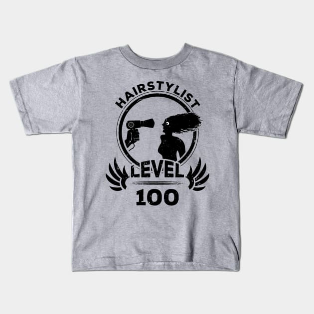 Level 100 Hairstylist Gift Kids T-Shirt by atomguy